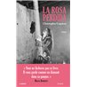 ROSA PERDIDA LA (NOUVEAUTE) Au