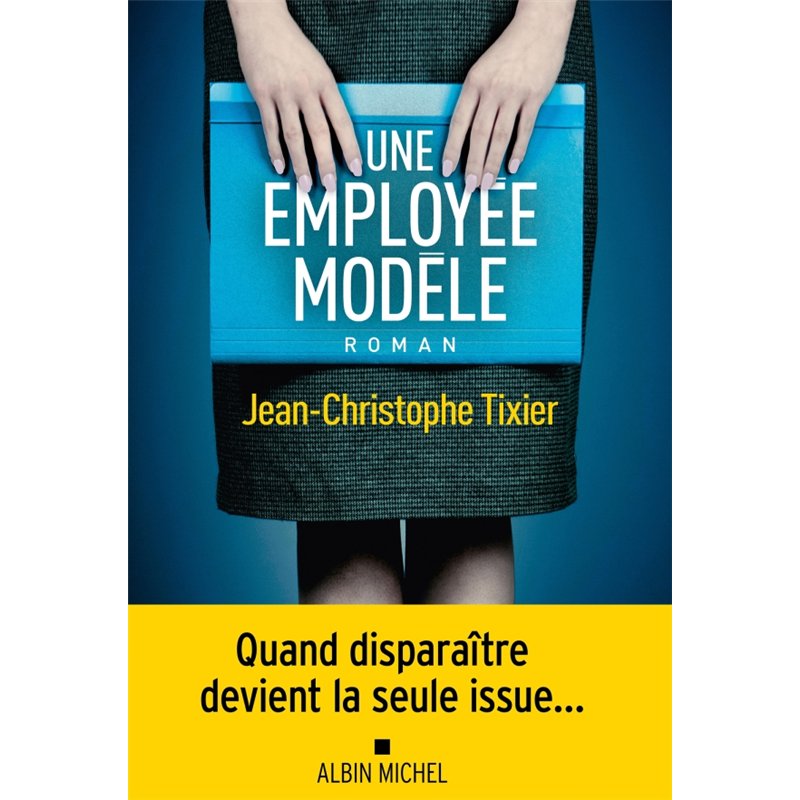 EMPLOYEE MODELE UNE (NOUVEAUTE) Auteur(s): TIXIER Jean-Christophe