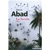 SECRETE LA Auteur(s): ABAD Hector