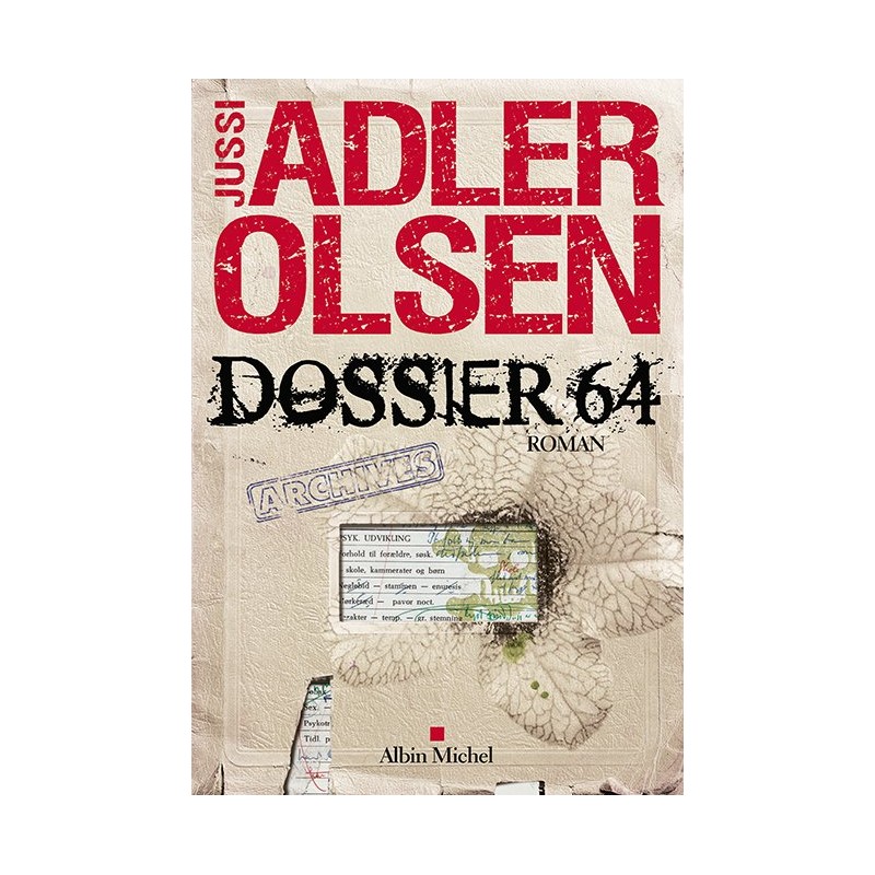 DOSSIER 64 Auteur(s): ADLER-OLSEN Jussi