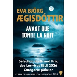 AVANT QUE TOMBE LA NUIT Auteur(s): AEGISDOTTIR Eva Bjorg