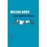SAISON DOUCE UNE Auteur(s): AGUS Milena