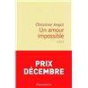 AMOUR IMPOSSIBLE UN Auteur(s): ANGOT Christine