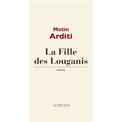 FILLE DES LOUGANIS LA Auteur(s): ARDITI Metin