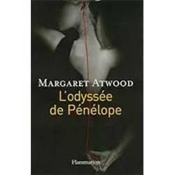 ODYSSEE DE PENELOPE L' Auteur(s): ATWOOD Margaret