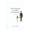 SABRE DE MON PERE LE Auteur(s): AUDOUARD Yvan