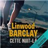 CETTE NUIT-LA Auteur(s): BARCLAY Linwood