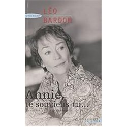 ANNIE TE SOUVIENS-TU . . . Auteur(s): BARDON Leo