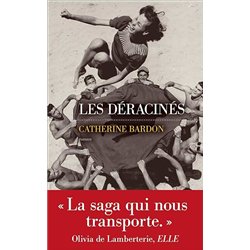 DERACINES LES T.1 Auteur(s): BARDON Catherine
