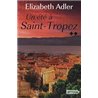 EtÃ© Ã  Saint-Tropez un. T2 T.2 Auteur(s): ADLER Elizabeth