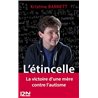 ETINCELLE L' Auteur(s): BARNETT Kristine