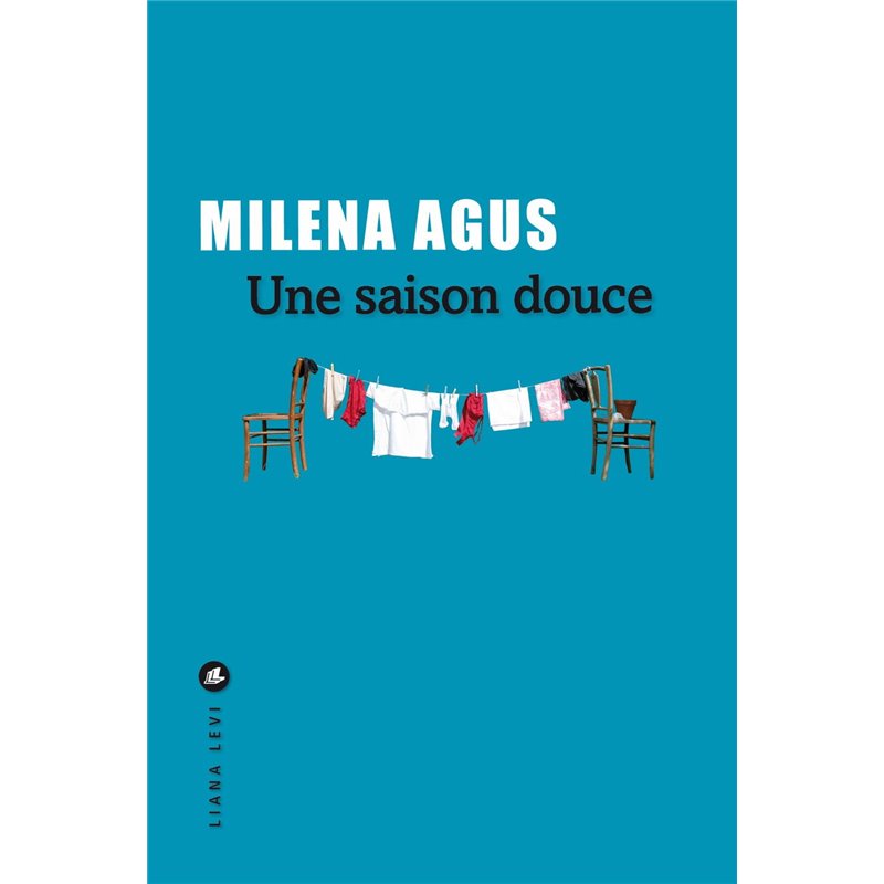 Saison douce une Auteur(s): AGUS Milena Saison douce une Auteur(s): AGUS Milena