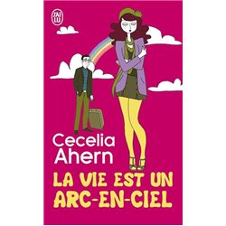 Vie est un arc-en-ciel la Auteur(s): AHERN Cecelia