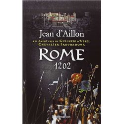 Rome 1202 T.2 Auteur(s): AILLON Jean d'