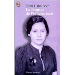 FEMME DE L'OFFICIER NAZI Auteur(s): BEER Edith Hahn