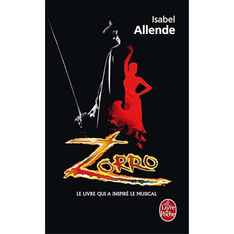 Zorro Auteur(s): ALLENDE Isabel Zorro Auteur(s): ALLENDE Isabel