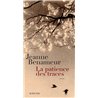 PATIENCE DES TRACES LA Auteur(s): BENAMEUR Jeanne