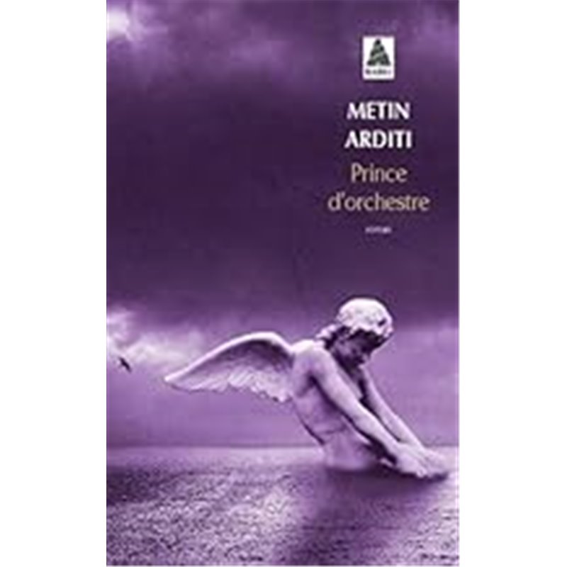 Prince d'orchestre Auteur(s): ARDITI Metin Prince d'orchestre Auteur(s): ARDITI Metin