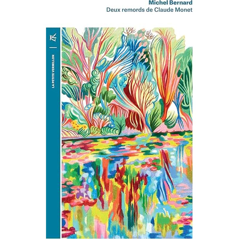 DEUX REMORDS DE CLAUDE MONET Auteur(s): BERNARD Michel