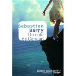 DU CÔTE DE CANAAN Auteur(s): BARRY Sebastian