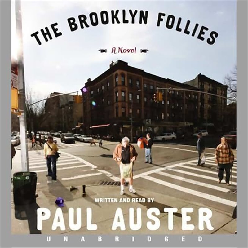 Brooklyn follies Auteur(s): AUSTER Paul Brooklyn follies Auteur(s): AUSTER Paul