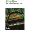 COLONEL DESACCORDE LE Auteur(s): BLEYS Olivier