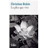 PLUS QUE VIVE LA Auteur(s): BOBIN Christian