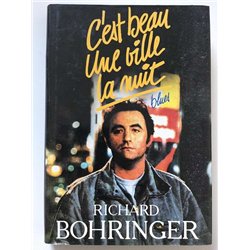 C'EST BEAU UNE VILLE LA NUIT. BLUES. Auteur(s): BOHRINGER Richard