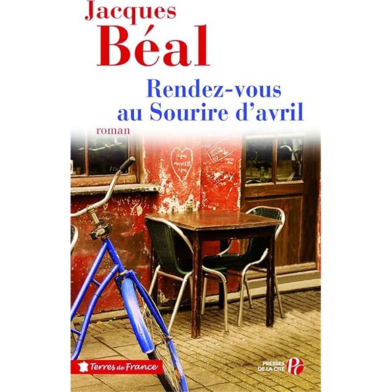 Rendez-vous au Sourire d'avril Auteur(s): BEAL Jacques Rendez-vous au Sourire d'avril Auteur(s): BEAL Jacques