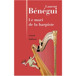 Mari de la harpiste le Auteur(s): BENEGUI Laurent