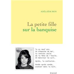 PETITE FILLE SUR LA BANQUISE LA Auteur(s): BON Adelaide
