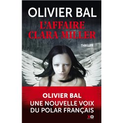Affaire Clara Miller l' Auteur(s): BAL Olivier
