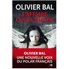 Affaire Clara Miller l' Auteur(s): BAL Olivier