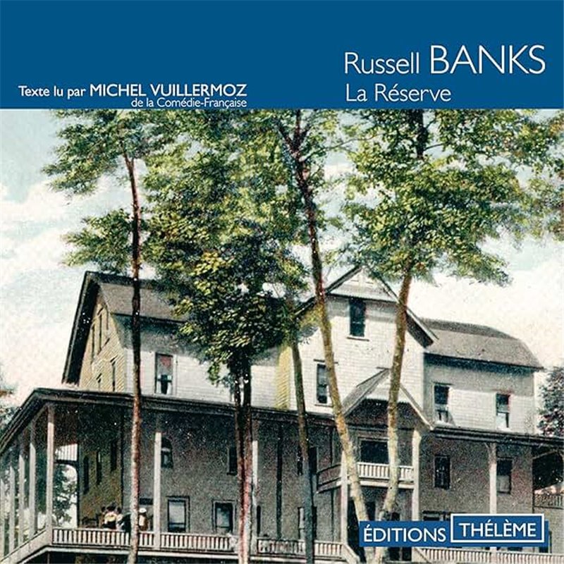 Réserve la Auteur(s): BANKS Russel Réserve la Auteur(s): BANKS Russel