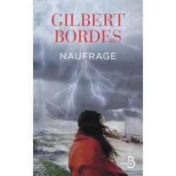 NAUFRAGE Auteur(s): BORDES Gilbert