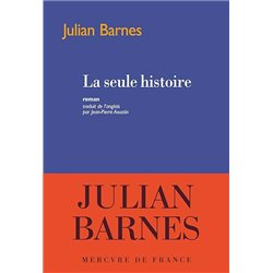 Seule histoire la Auteur(s): BARNES Julian