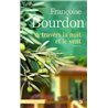 A TRAVERS LA NUIT ET LE VENT Auteur(s): BOURDON Francoise
