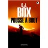 POUSSE A BOUT Auteur(s): BOX C.J.