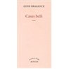 CASUS BELLI Auteur(s): BRAGANCE Anne