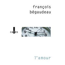 Amour l' Auteur(s): BEGAUDEAU francois