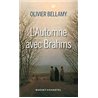 Automne avec Brahms l Auteur(s): BELLAMY Olivier