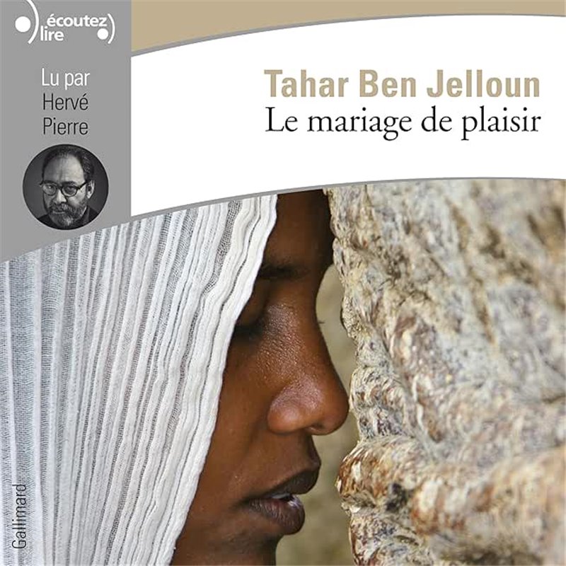 Mariage de plaisir le Auteur(s): BEN JELLOUN Tahar Mariage de plaisir le Auteur(s): BEN JELLOUN Tahar