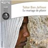 Mariage de plaisir le Auteur(s): BEN JELLOUN Tahar