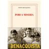 Porca miseria Auteur(s): BENACQUISTA Tonino