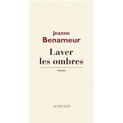 Laver les ombres Auteur(s): BENAMEUR Jeanne