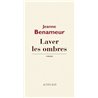 Laver les ombres Auteur(s): BENAMEUR Jeanne
