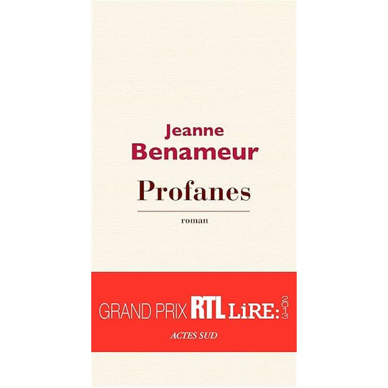 Profanes Auteur(s): BENAMEUR Jeanne Profanes Auteur(s): BENAMEUR Jeanne