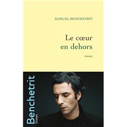 Coeur en dehors Le Auteur(s): BENCHETRIT Samuel