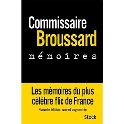 MEMOIRES T.1 Auteur(s): BROUSSARD Commissaire