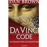 DA VINCI CODE Auteur(s): BROWN Dan